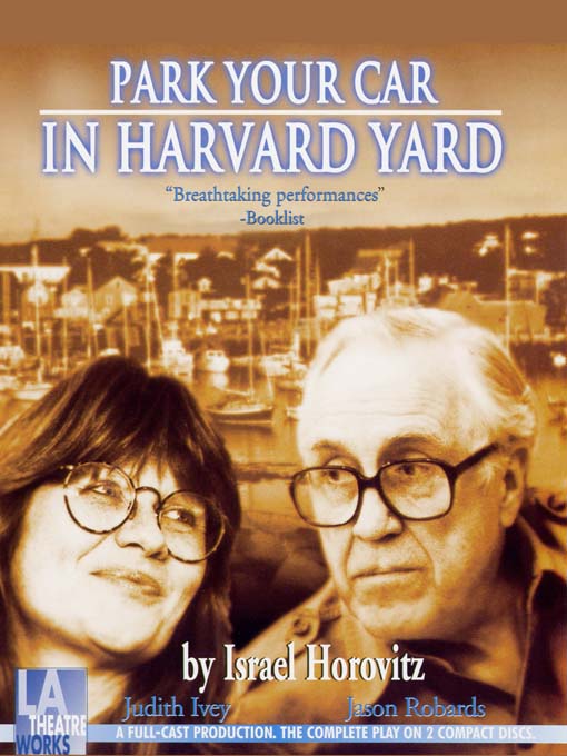Title details for Park Your Car in Harvard Yard by Israel Horovitz - Wait list